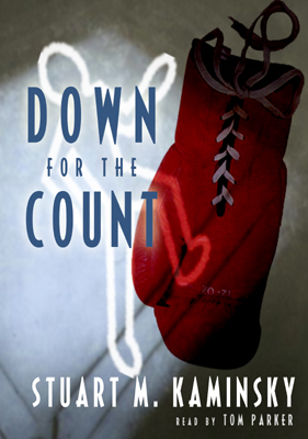 Title details for Down for the Count by Stuart M. Kaminsky - Available